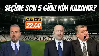 SEÇİME 5 GÜN KALDI ! HÜSEYİN YÜCEL Mİ? SERDAL ADALI MI?