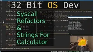 Syscall Refactors & String Tokens | 32 Bit OS Dev (in C)