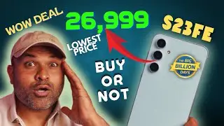 S23 Fe Review - Should U Buy In Flipkart BBD Sale ₹ 28000