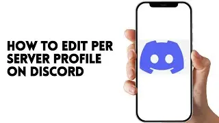 HOW TO EDIT PER SERVER PROFILE ON DISCORD