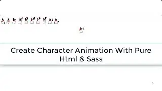 Create Character Animation With Html and SASS - FL Developers
