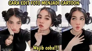 CARA MEMBUAT FOTO JADI CARTOON