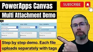 PowerApps Canvas - Multi Attachment Demo
