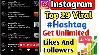 Best Instagram Hashtags | How To Get Instagram Followers | Instagram Hashtags 2021 | Instagram Likes