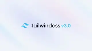 Introducing Tailwind CSS v3.0