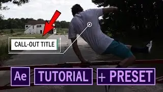 How to Make ADVANCED Call-out Titles+Preset! // After Effects Tutorial!