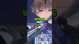 the NEW 1.2 Update SAVED Wuthering Waves!