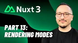 Rendering modes with Nuxt 3 — Course part 13