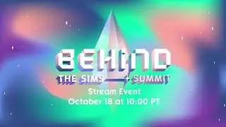 Behind The Sims Summit Stream Event