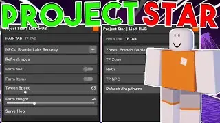 *NEW* Project Star Script/Hack (NpcFarm, Item Dupe, Server Hop) | PASTEBIN |