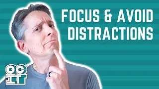 How to Avoid Distractions and Stay Focused | Stay in Flow State