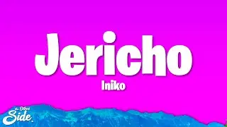 Iniko - Jericho (Lyrics)