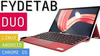 New HACKABLE TABLET! (Linux, Android, Chrome OS) - UNBOXING & First Impressions Fydetab DUO - FydeOS