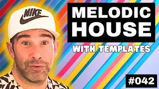 How to make melodic house + logic Pro X template | Live Electronic Music Tutorial 