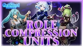 Why Role Compression Is The Future Of Genshin Impacts Meta