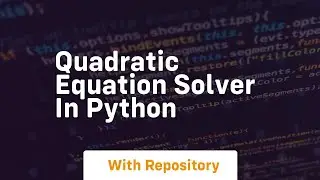 quadratic equation solver in python