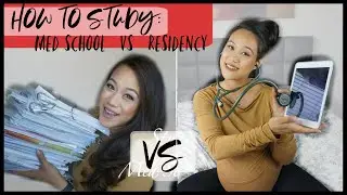 HOW TO STUDY: in Med School vs Residency