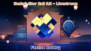 Honkai: Star Rail 2.5 - Livestream - Festive Revelry