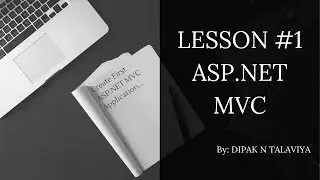 ASP.NET MVC 👉 #1 | Create First ASP.NET MVC Application - Video