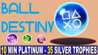 Ball Destiny Quick Trophy Guide - Easy Platinum With 35 Silver Trophies