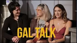 Gal Talk - Episode 20
