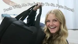 Pack With Me For A Girls Trip To St. Pete Beach