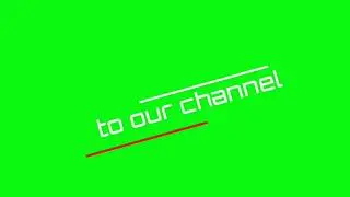 Youtube Subscribe Green Screen | Copyright Free | Green Screen