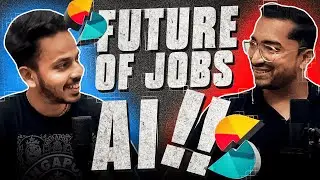 Future Of Jobs in India | Technology, Skill based Education, Coding | Episode 16