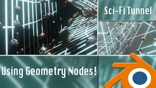 Create a Sci-Fi Tunnel Using Blender 3.0 Geometry Nodes!
