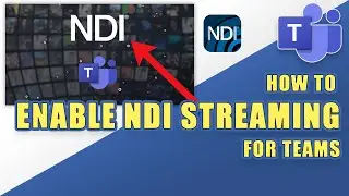 How to Enable NDI Streaming for Microsoft Teams