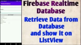 Retrieve Data from Firebase Realtime Database