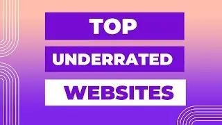 Top Underrated Websites 2022 - Interesting Facts About The World