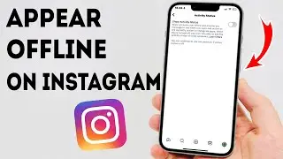 How To Appear Offline on Instagram - Full Guide