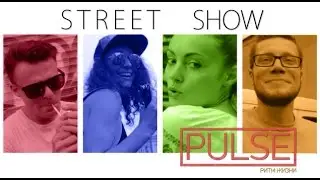 PULSE. StreetShow #1 Премьера