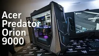 Acer Predator Orion 9000 walkthrough