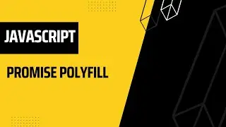 A Step-by-Step guide to Implementing a Promise Polyfill | Javascript | AwwFrontend