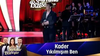 Kader - YIKILMIŞIM BEN