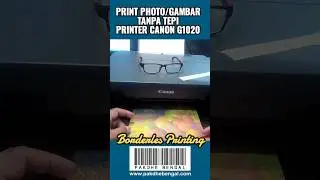 PRINT TANPA TEPI CANON G1020
