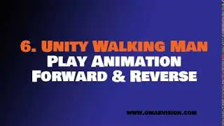 Walking Animation #6 - Play Animation in Forward and Reverse