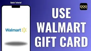 How to Use Walmart Gift Card Online