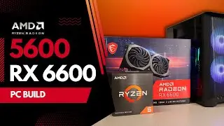 Ryzen 5 5600/RX 6600 PC Build - #1 Pick for 1080p