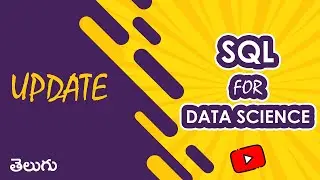 UPDATE | SQL for Data Science | WonkyCode | Telugu