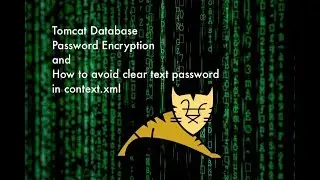 Apache Tomcat Encrypt JDBC Password - Secure Tomcat JDBC