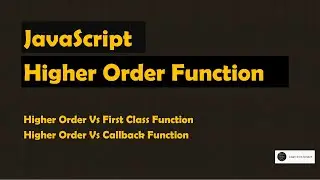 Higher Order Functions in JavaScript - Advanced JavaScript Interview Questions