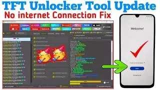 TFT Unlocker Tool On || Samsung Frp Unlock TFT Tool || TFT Tool No internet Connection Fix