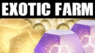 Destiny 2 New Exotic Farming Method Exotic Engram Prime Engram Farm