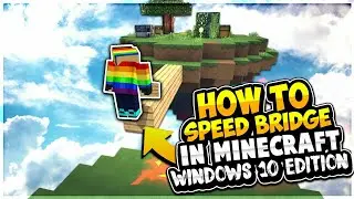 How To Speed Bridge In Minecraft Windows 10 Edition [WARNING] (YOU MAY GET BANNED ON SERVERS)