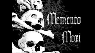 MEMENTO MORI