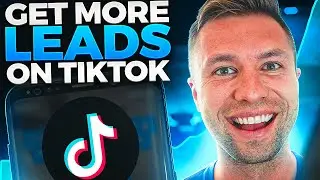 TikTok Ads For Lead Generation: A Step-by-Step Guide for Success