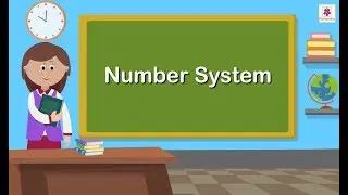 Number Systems | Mathematics Grade 5 | Periwinkle